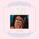 Dan Bodan: Soft