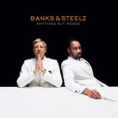  Banks & Steelz: Anything But The Words