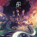 AJR: The Click