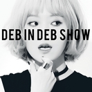 Deb In Deb Show: Show (EP)