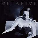 Metafive: Meta