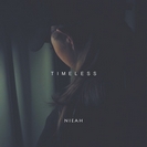 Nieah: Timeless (EP)