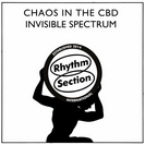 Chaos In The CBD: Invisible Spectrum (EP)
