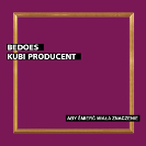 Bedoes & Kubi Producent: Aby Śmierć Miała Znaczenie