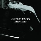 Brian Ellis: Deep Clues