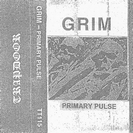 Grim: Primary Pulse