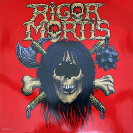 Rigor Mortis: Rigor Mortis