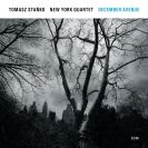 Tomasz Stańko New York Quartet: December Avenue